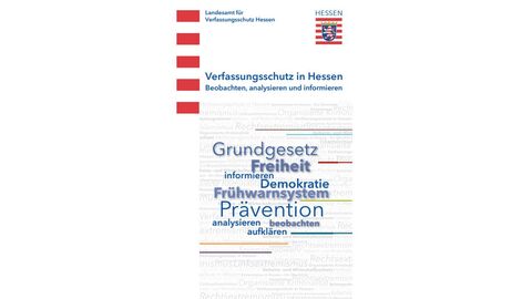 Coverbild der Broschüre - Verfassungsschutz in Hessen - Beobachten, analysieren und informieren